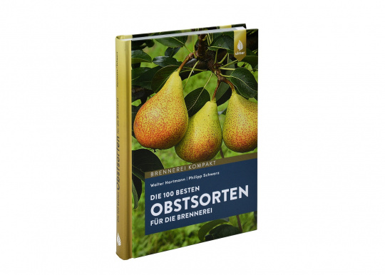 Buch "Die 100 besten Obstsorten für die Brennerei" 